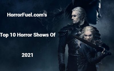The Top 10 Best Horror Shows Of 2021