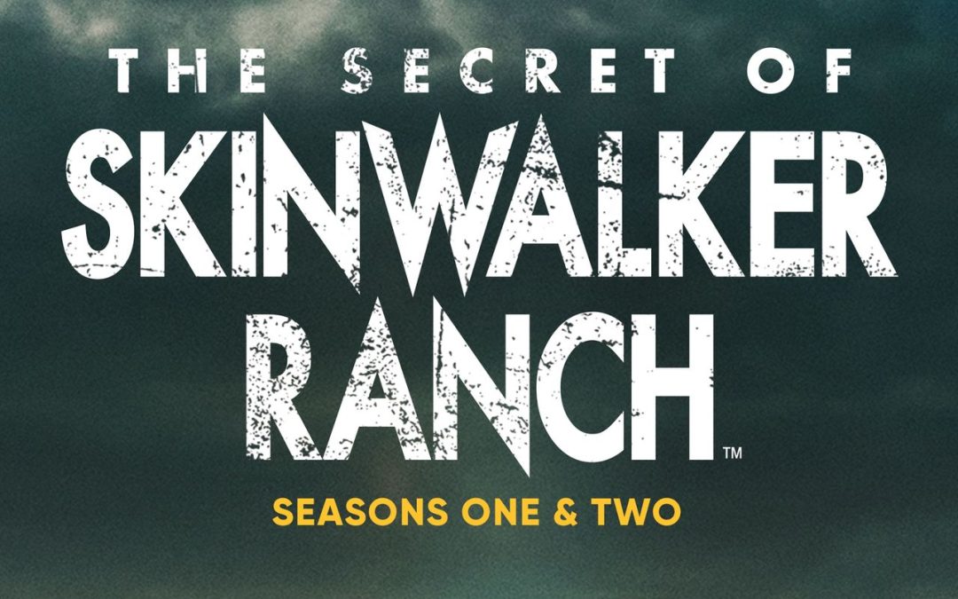 ‘The Secret of Skinwalker Ranch: Seasons One & Two’ Are Coming To DVD