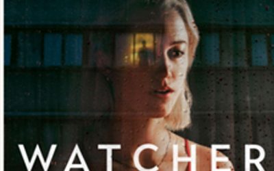 A Killer Stalks The New Trailer For Psychological Thriller ‘Watcher’