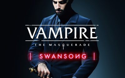 Game Review: ‘Vampire: The Masquerade – Swansong’