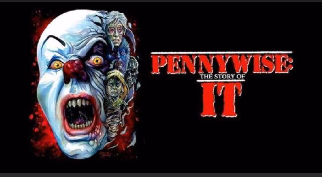 Documentary 'Pennywise: The Story of IT' Finally Scores A Summer Release