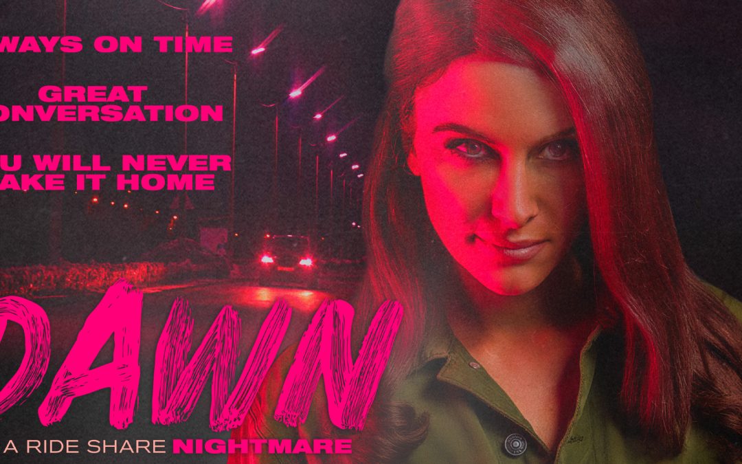 Trailer Arrives For Ride Share Horror ‘Dawn’ Ahead Of August Release