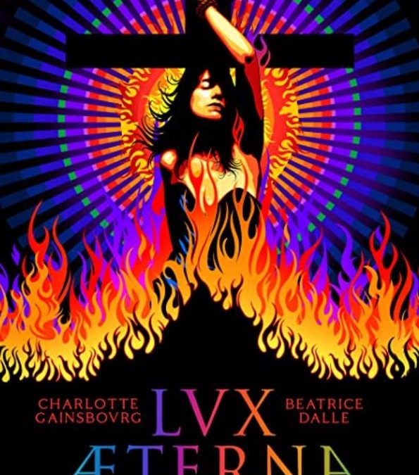 Blu-ray Review: Lux Aeterna (2019)