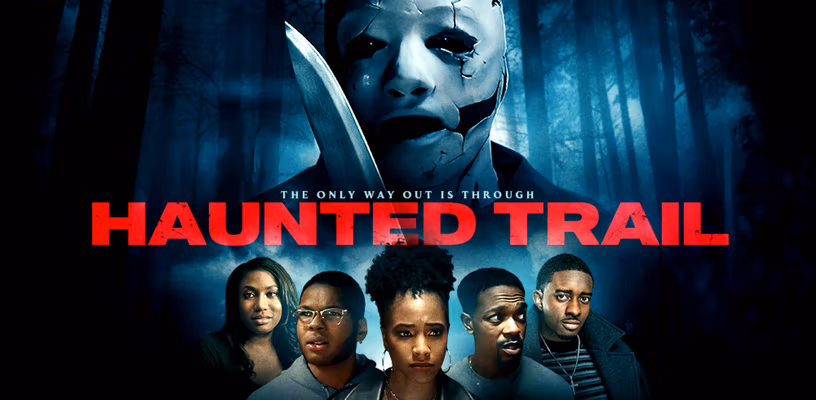 A Killer Is On Loose On A 'Haunted Trail' In This Movie's New Trailer