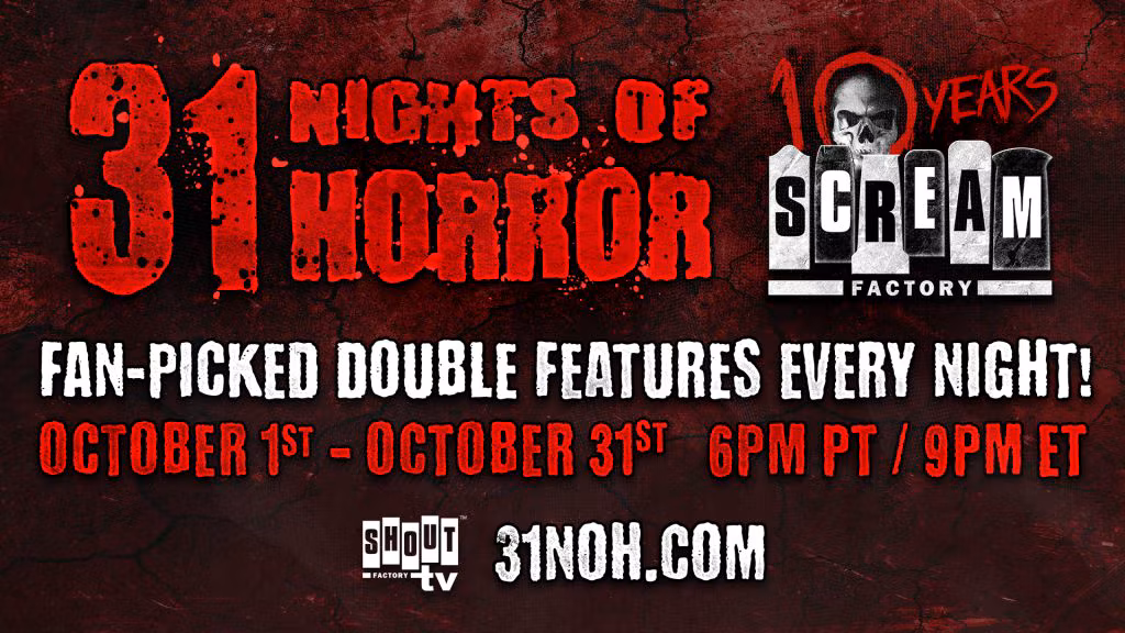 Shout Factory TV Announces '31 Nights Of Terror' Halloween Programming