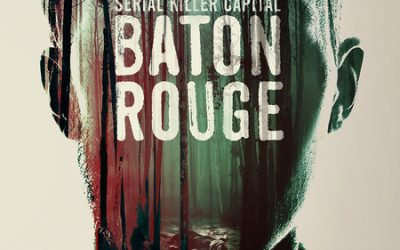 True Crime Special “Serial Killer Capital: Baton Rouge” Delves Into Dozens Of Murders This December
