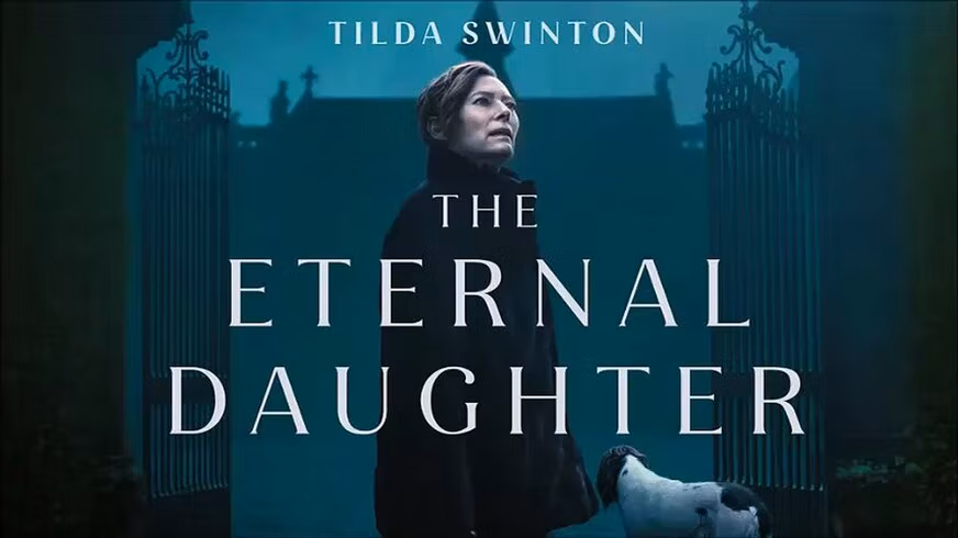 The Haunting Horror Film 'The Eternal Daughter' Arrives Today (Trailer)