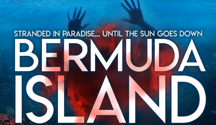 Stranded On 'Bermuda Island,' Survivors Of A Crash Discover They Aren't Alone (Trailer)