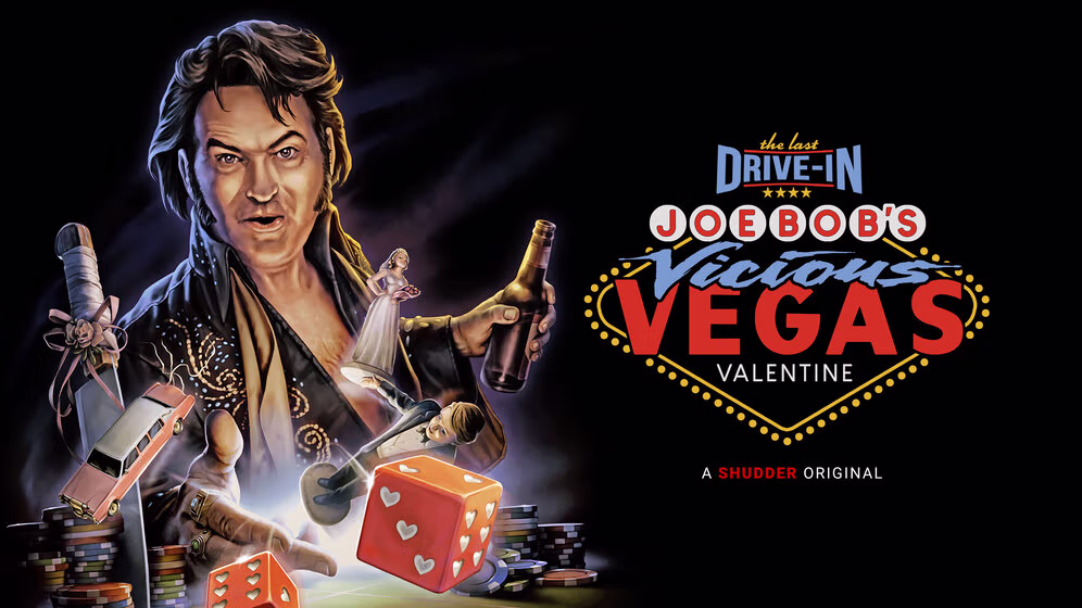 Shudder Announces 'Joe Bob’s Vicious Vegas Valentine' Special