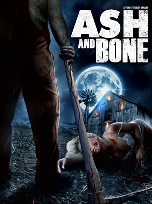 Movie Review: Ash and Bone (2022)