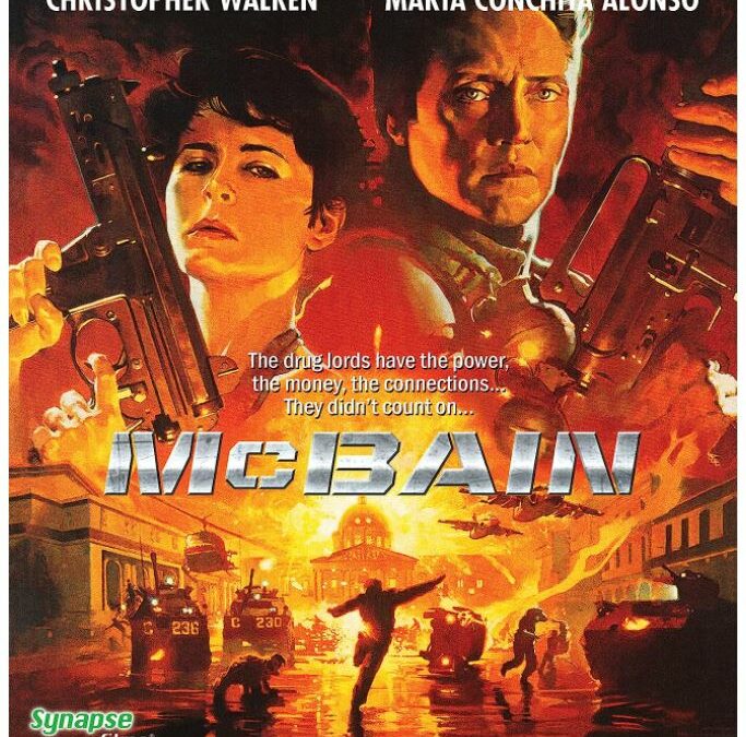 Movie Review: McBain (1991) – Synapse Blu-ray