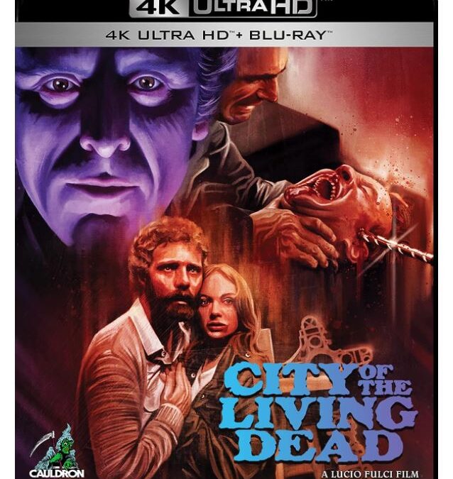 Movie Review: City of the Living Dead (1980) – Cauldron 4K/DVD