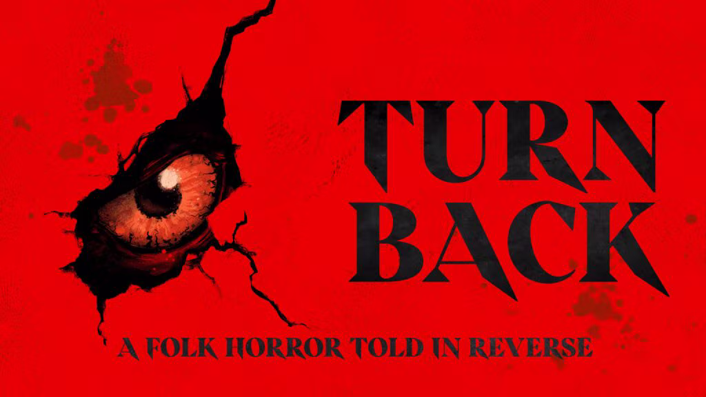 Upcoming Indie Horror 'Turn Back' Is Making Waves On Kickstarter