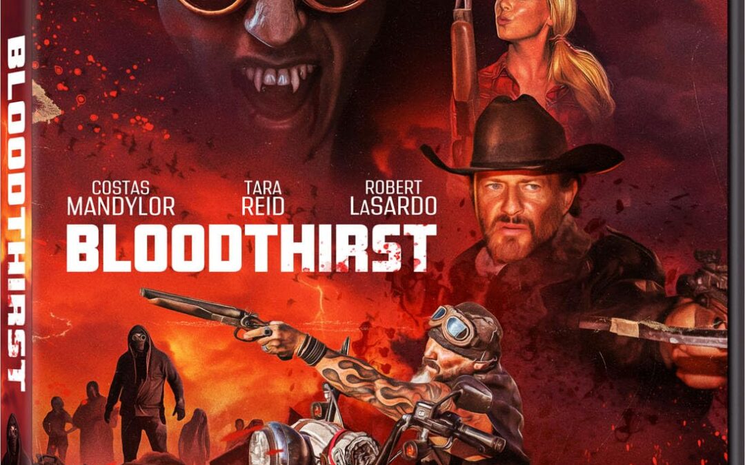 Movie Review: Bloodthirst (2023) – Lionsgate DVD