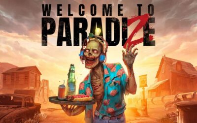Command A Zombie Army In ‘Welcome to ParadiZe’