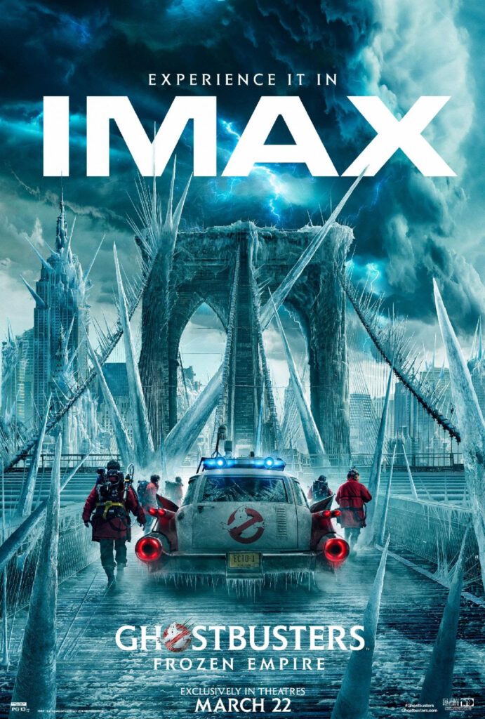 Ghostbusters Frozen Empire IMAX