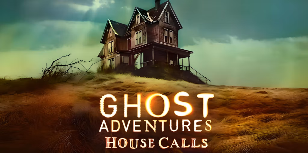 "Ghost Adventures: House Calls" Returns for a Haunting New Season