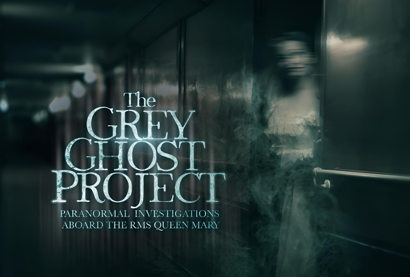 Queen Mary Grey Ghost Project