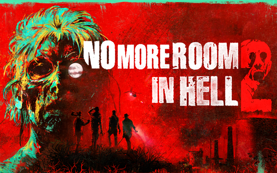 Zombies Unleashed in the Game Trailer for ‘No More Room in Hell 2’