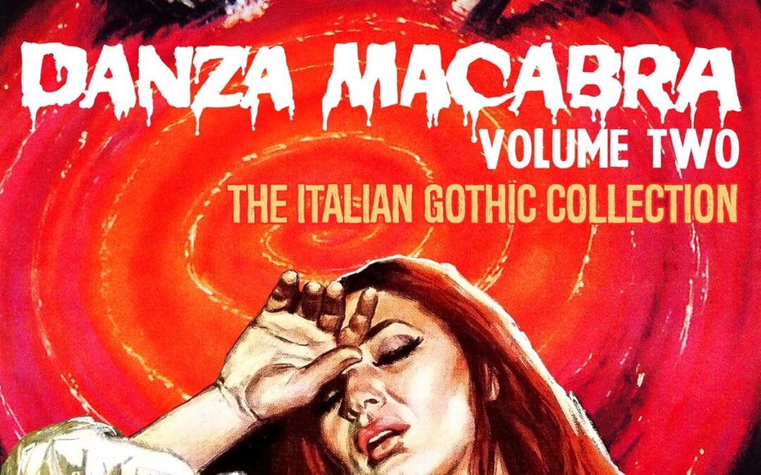 Box Set Review: Danza Macabra Volume 2 – Severin 4K/Blu-ray