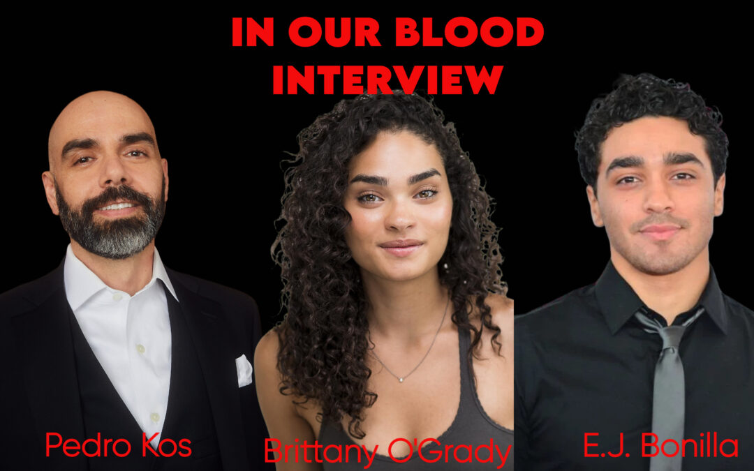 An Interview with ‘In Our Blood’ Director and Its Stars