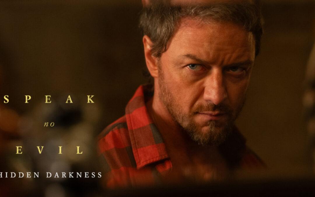 James McAvoy Talks ‘Speak No Evil’ In New Featurette