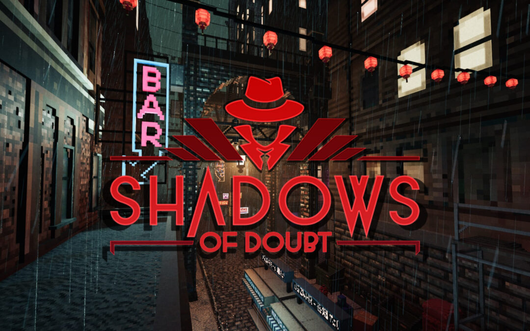 Star in your own Noir story in ‘Shadows of Doubt’