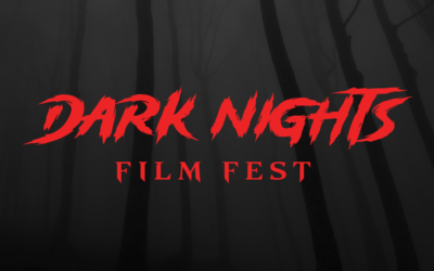 Dark Nights Film Fest Announces Call for Entries for 2025