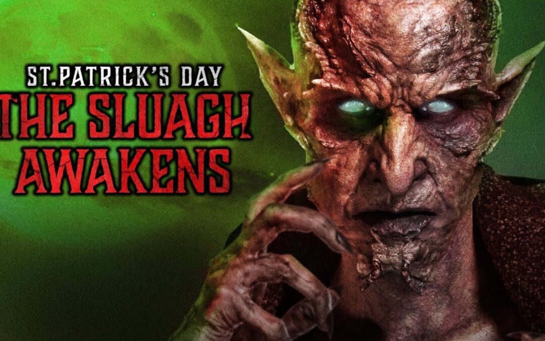 St. Patrick’s Day Horror ‘Slaugh Awakens’ Unleashes Evil in New Trailer