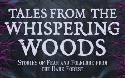 Chilling Stories Unfold in the Book ‘Tales from the Whispering Woods’