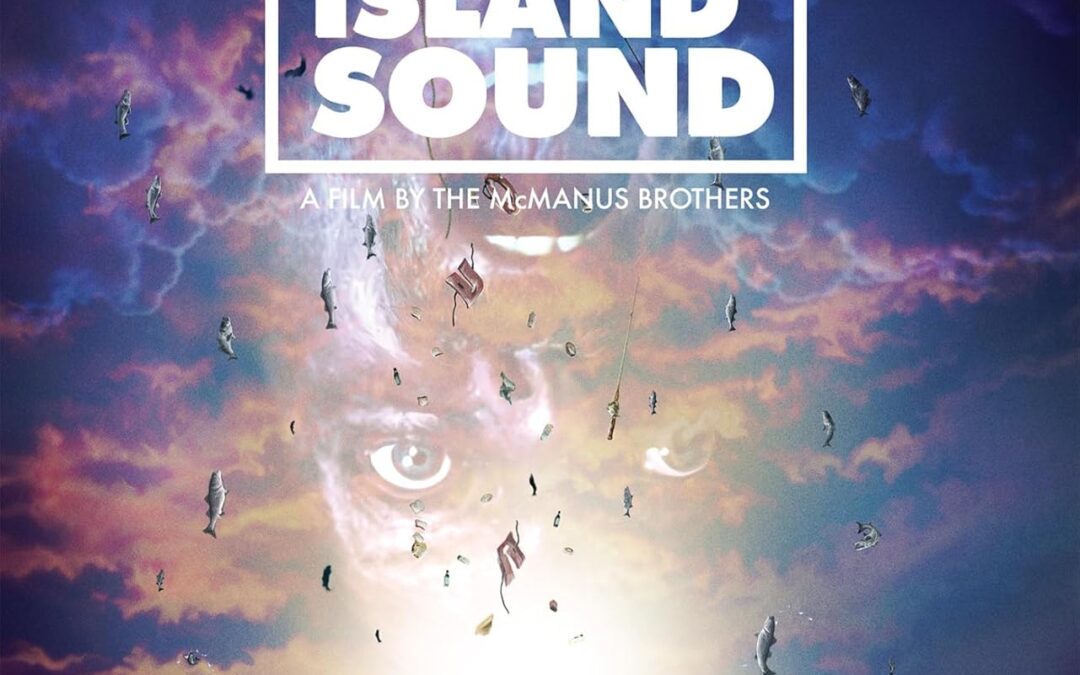 Movie Review: The Block Island Sound (2020) – Synapse 4K