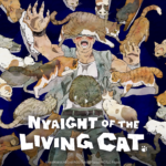 Nyaight of the Living Cat