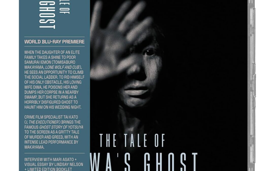 Movie Review: The Tale of Oiwa’s Ghost (1961) – Radiance Blu-ray