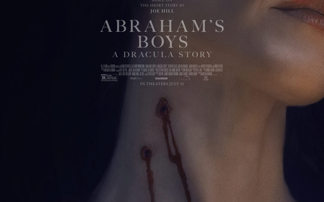 ‘Abraham’s Boys: A Dracula Story’ Sinks Its Fangs into a Release Date and Trailer