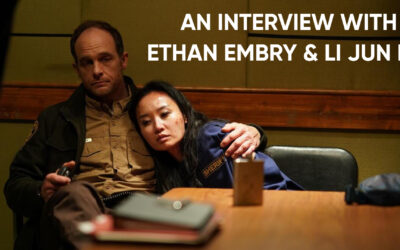 An Interview with Ethan Embry and Li Jun Lin, Stars of ‘Alma and the Wolf’