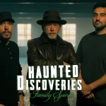 "Haunted Discoveries: Family Spirits"