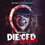 Die'ced Reloaded