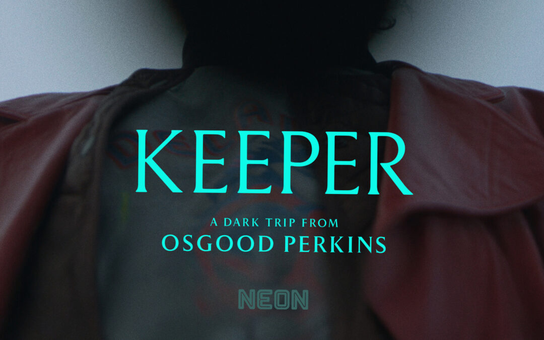 ‘Keeper’ Poster Teases a “Dark Trip” from Osgood Perkins
