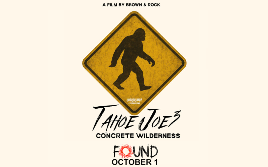 ‘Tahoe Joe 3: Concrete Wilderness’ is Premiering on FOUND TV this Fall