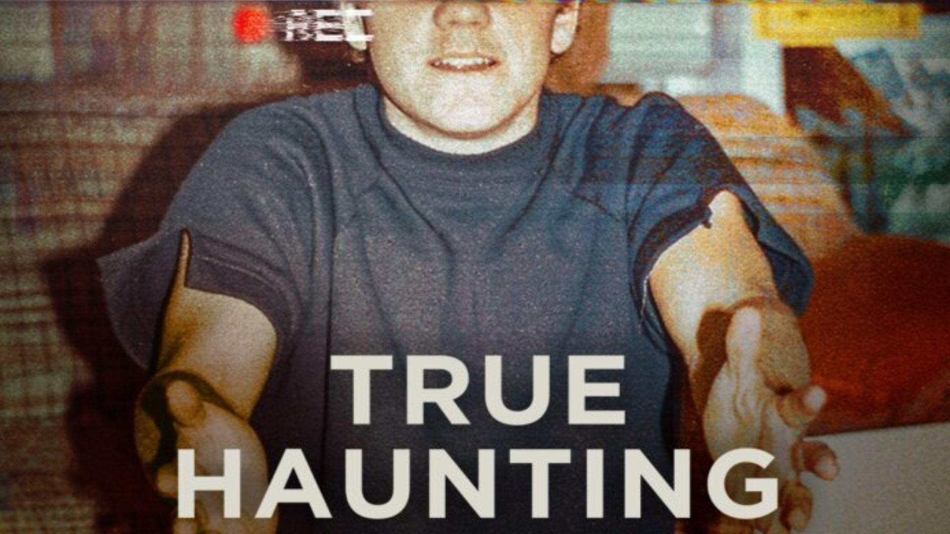 True Haunting Netflix