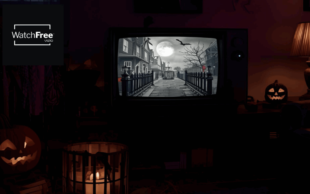 VIZIO WatchFree+ Is Scaring Up Chills and Thrills This Halloween Season