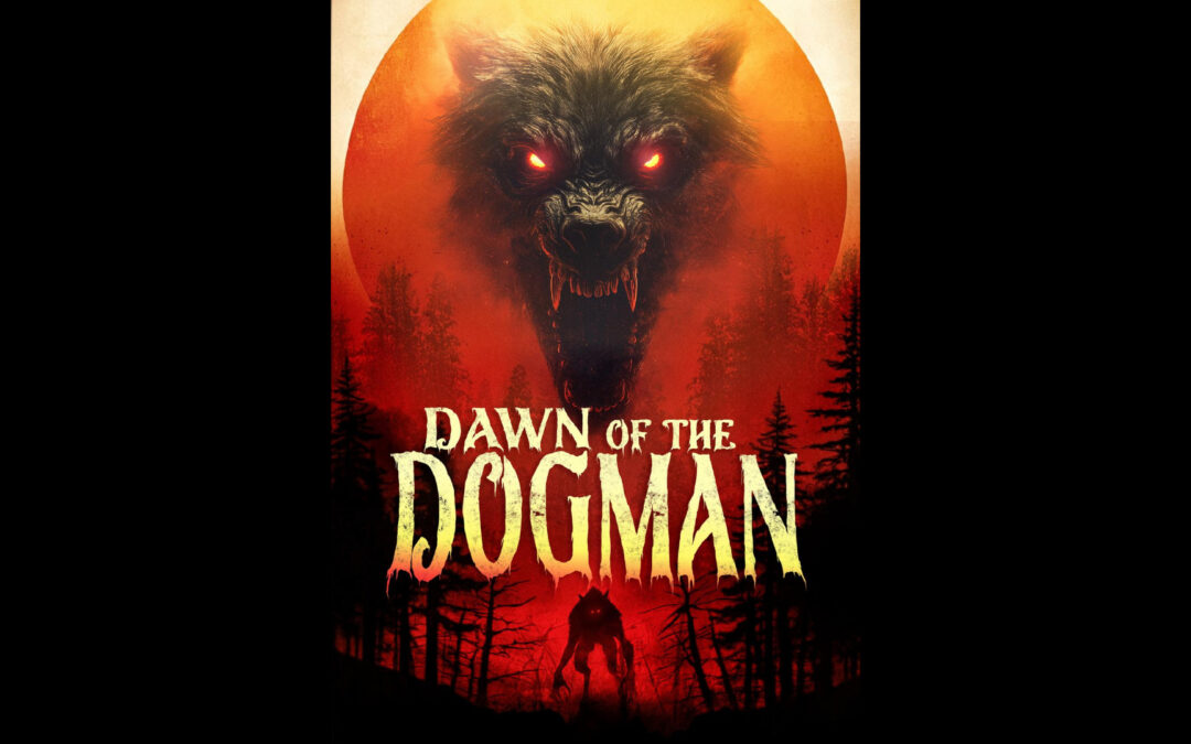 Small Town Monsters Unleashes New Documentary ‘Dawn of the Dogman’