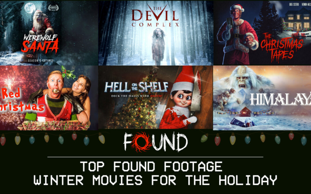 FOUND TV Curates the Ultimate Found Footage Holiday Horror Collection This December