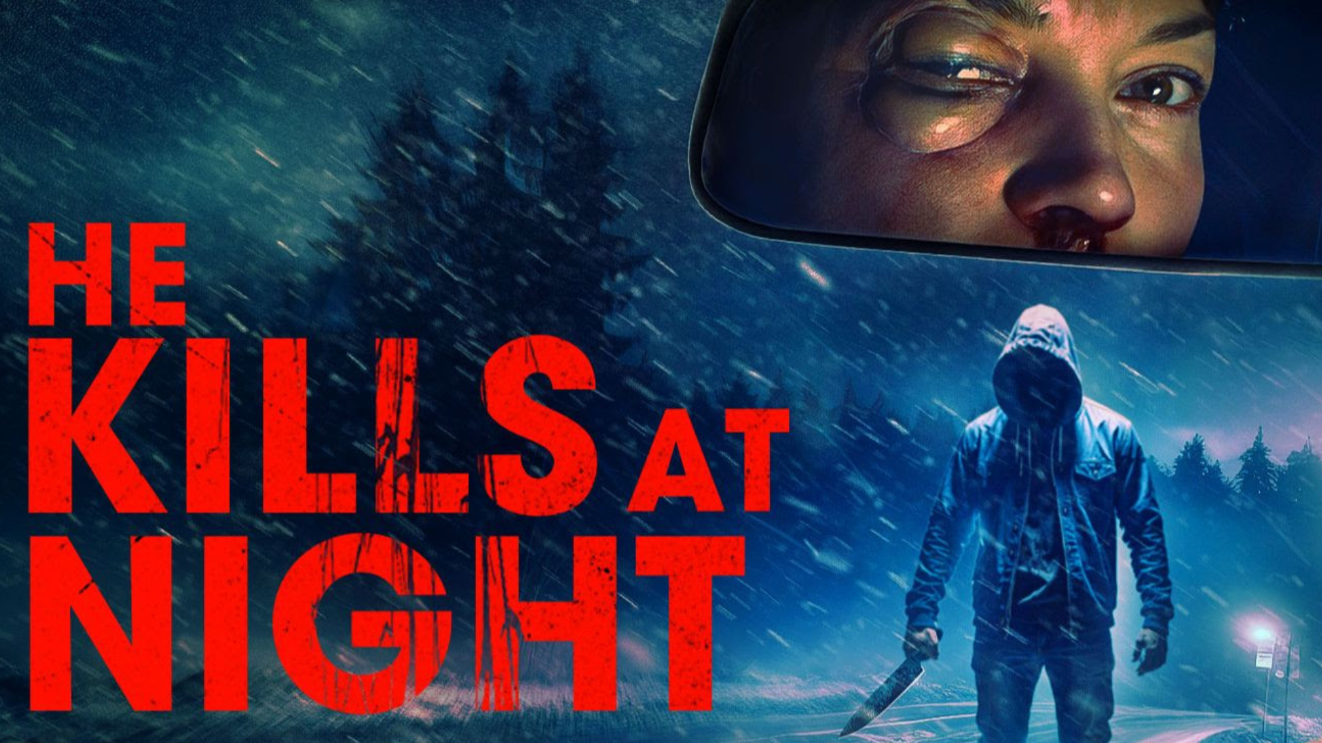 he kills at night He Kills at Night