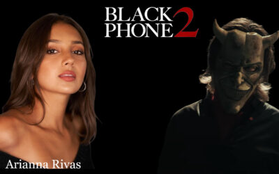 Star Arianna Rivas Talks ‘Black Phone 2’ in Our Interview