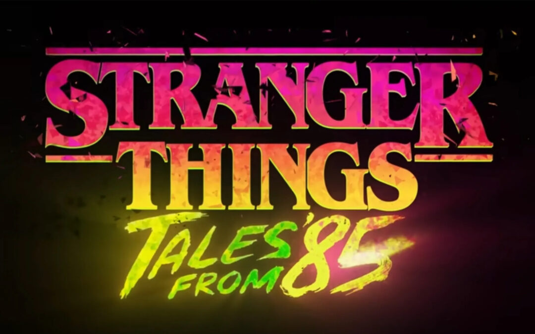 First Look at the “Stranger Things” Spin-Off “Stranger Things: Tales from ’85”