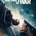 Shark movie Beast of war is coming home.