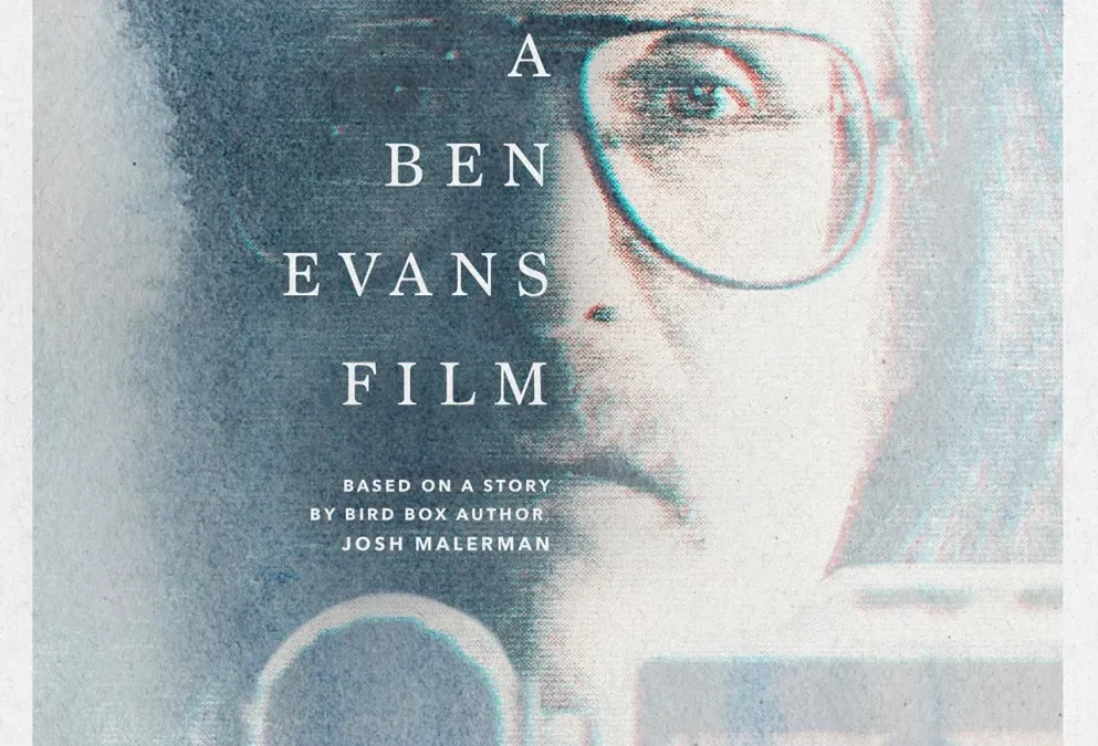 From the Mind Behind Bird Box Comes ‘A Bob Evans Film’