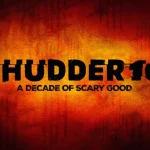 Shudder 10th