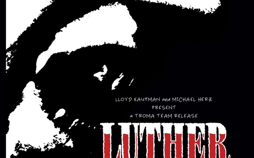 Movie Review: Luther the Geek (1989) – Troma Blu-ray